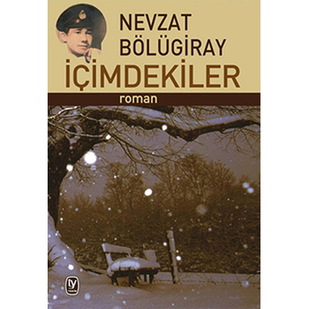 Içimdekiler-Nevzat Bölügiray