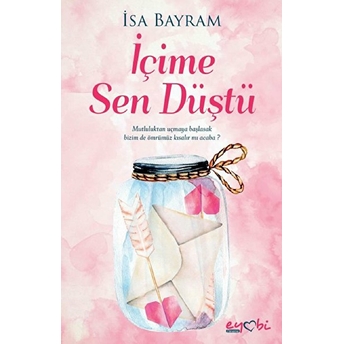 Içime Sen Düştü Isa Bayram