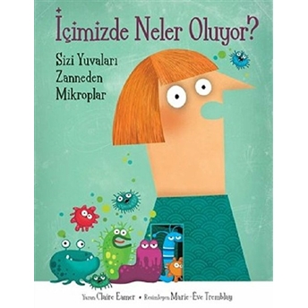 Içimizde Neler Oluyor? Claire Eamer