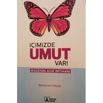 Içimizde Umut Var!