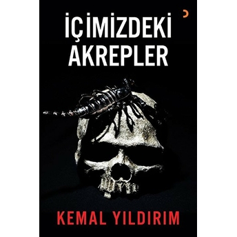 Içimizdeki Akrepler - Kemal Yıldırım