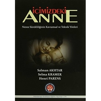 Içimizdeki Anne - Henri Parens