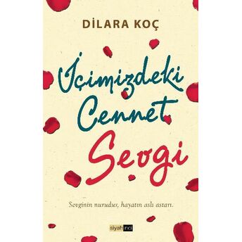 Içimizdeki Cennet Sevgi Dilara Koç