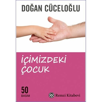 Içimizdeki Çocuk Doğan Cüceloğlu