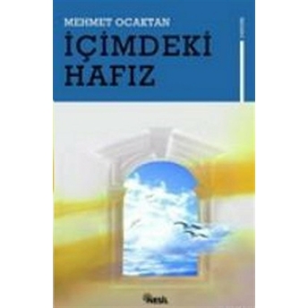 Içimizdeki Hafız Mehmet Ocaktan