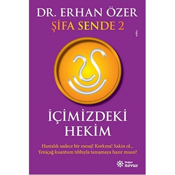 Içimizdeki Hekim Erhan Özer