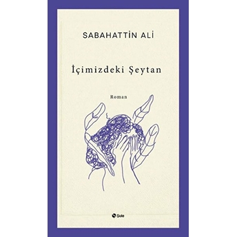 Içimizdeki Şeytan Sabahattin Ali