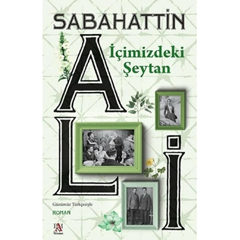 Içimizdeki Şeytan Sabahattin Ali