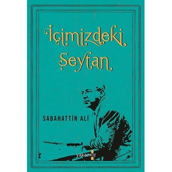 Içimizdeki Şeytan Sabahattin Ali