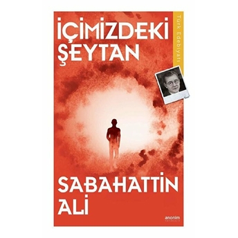 Içimizdeki Şeytan Sabahattin Ali