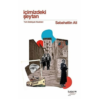 Içimizdeki Şeytan Sabahattin Ali