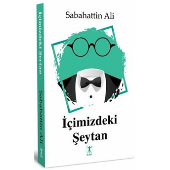 Içimizdeki Şeytan - Sabahattin Ali