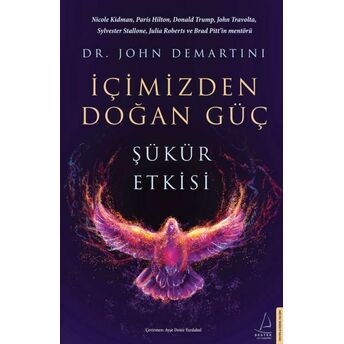 Içimizden Doğan Güç John Demartini