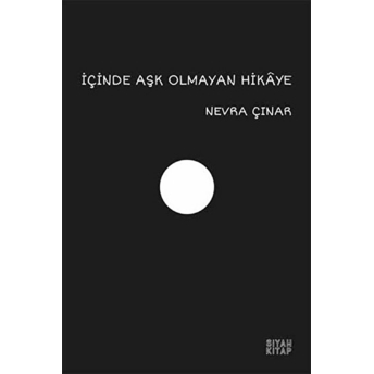 Içinde Aşk Olmayan Hikaye