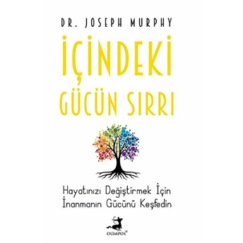 Içindeki Gücün Sırrı Joseph Murphy