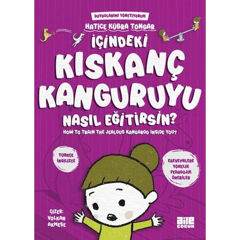 Içindeki Kıskanç Kanguruyu Nasıl Eğitirsin Hatice Kübra Tongar