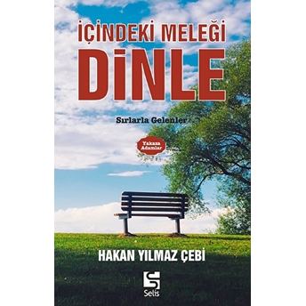 Içindeki Meleği Dinle Hakan Yılmaz Çebi