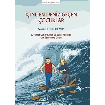 Içinden Deniz Geçen Çocuklar