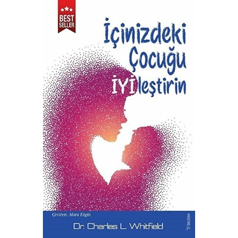 Içinizdeki Çocuğu Iyileştirin Charles L. Whitfield