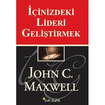 Içinizdeki Lideri Geliştirmek-John C. Maxwell