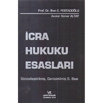 Icra Hukuku Esasları Ilhan E. Postacıoğlu