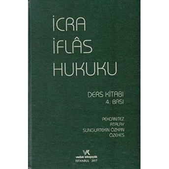 Icra Iflas Hukuku Ders Kitabı Hakan Pekcanıtez