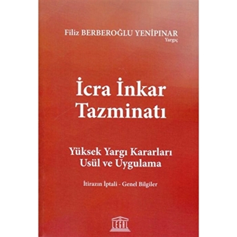 Icra Inkar Tazminatı Filiz Berberoğlu Yenipınar