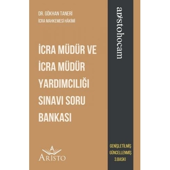 Icra Müdür Ve Icra Müdür Yardımcılığı Sınavı Soru Bankası Gökhan Taneri