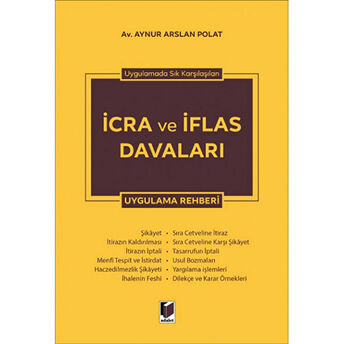 Icra Ve Iflas Davaları Uygulama Rehberi Ciltli Aynur Arslan Polat