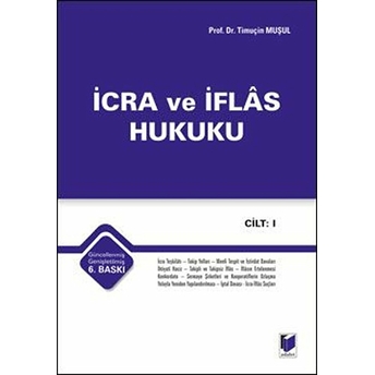 Icra Ve Iflas Hukuku (2 Cilt Takım) Ciltli Timuçin Muşul