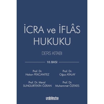 Icra Ve Iflas Hukuku Ders Kitabı Hakan Pekcanıtez