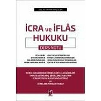 Icra Ve Iflas Hukuku Ders Notu Ahmet Başözen