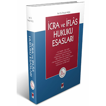 Icra Ve Iflas Hukuku Esasları Timuçin Muşul