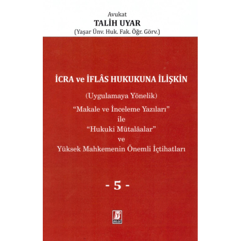 Icra Ve Iflas Hukukuna Ilişkin Talih Uyar