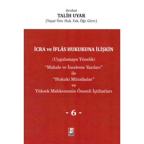 Icra Ve Iflas Hukukuna Ilişkin Talih Uyar