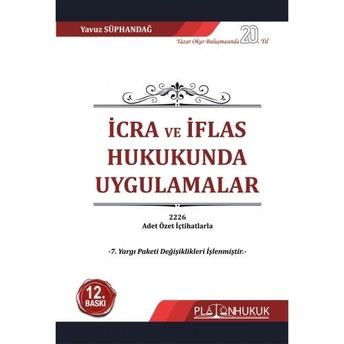 Icra Ve Iflas Hukukunda Uygulamalar Yavuz Süphandağ