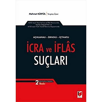 Icra Ve Iflas Suçları Mehmet Kürtül