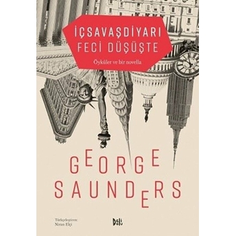 Içsavaşdiyarı Feci Düşüşte George Saunders