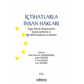 Içtihatlarla Insan Hakları (3 Cilt Takım) - Paulo Pinto De Albuquerque