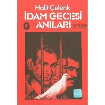 Idam Gecesi Anıları Halit Çelenk