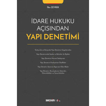 Idare Hukuku Açısından Yapı Denetimi Ilker Zeyrek