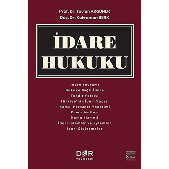 Idare Hukuku (Ciltli) Tayfun Akgüner-Kahraman Berk