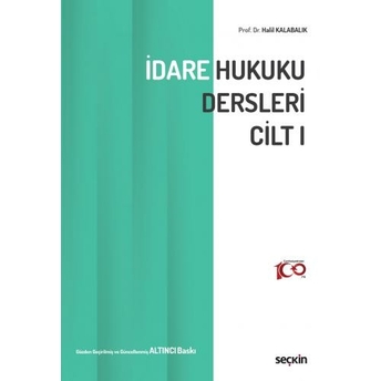 Idare Hukuku Dersleri Cilt 1 Halil Kalabalık