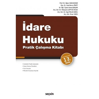 Idare Hukuku Pratik Çalışma Kitabı (Oğuz Sancakdar) Oğuz Sancakdar