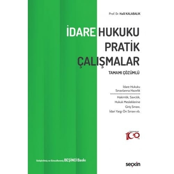 Idare Hukuku Pratik Çalışmalar Halil Kalabalık