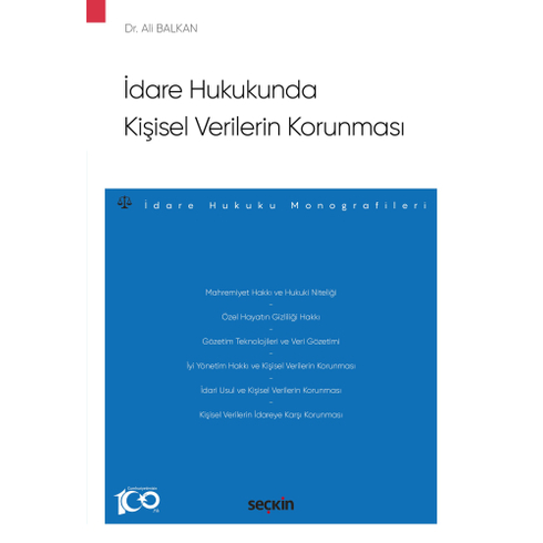 Idare Hukukunda Kişisel Verilerin Korunması Ali Balkan