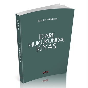 Idare Hukukunda Kıyas Atila Erkal