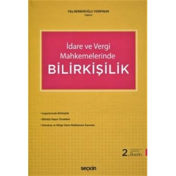 Idare Ve Vergi Mahkemelerinde Bilirkişilik Filiz Berberoğlu Yenipınar