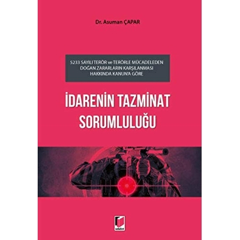 Idarenin Tazminat Sorumluluğu Asuman Çapar