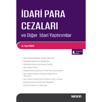 Idari Para Cezaları Ve Diğer Idari Yaptırımlar Yaşar Güçlü